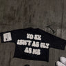 Yo Ex Isn't As Fly As Me Y2K Streetwear Set
