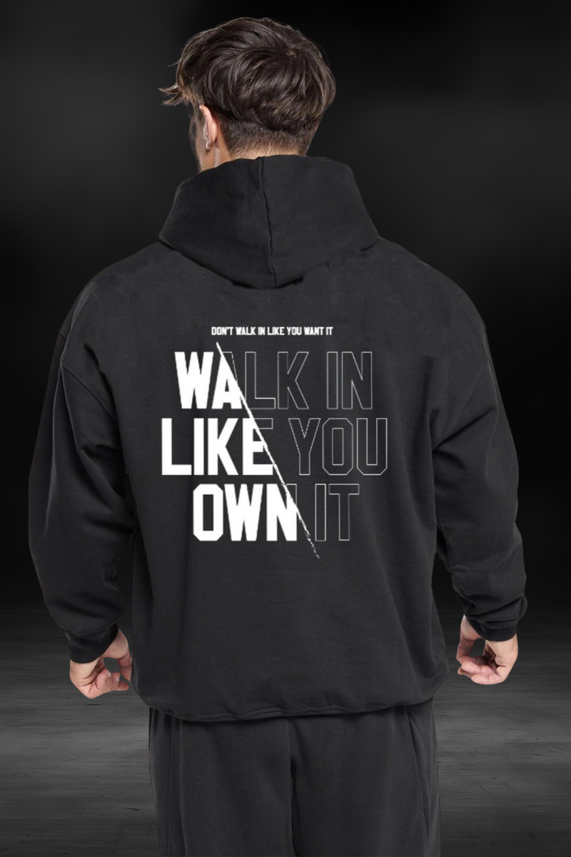 Walk Like You Own It Oversized Hoodie