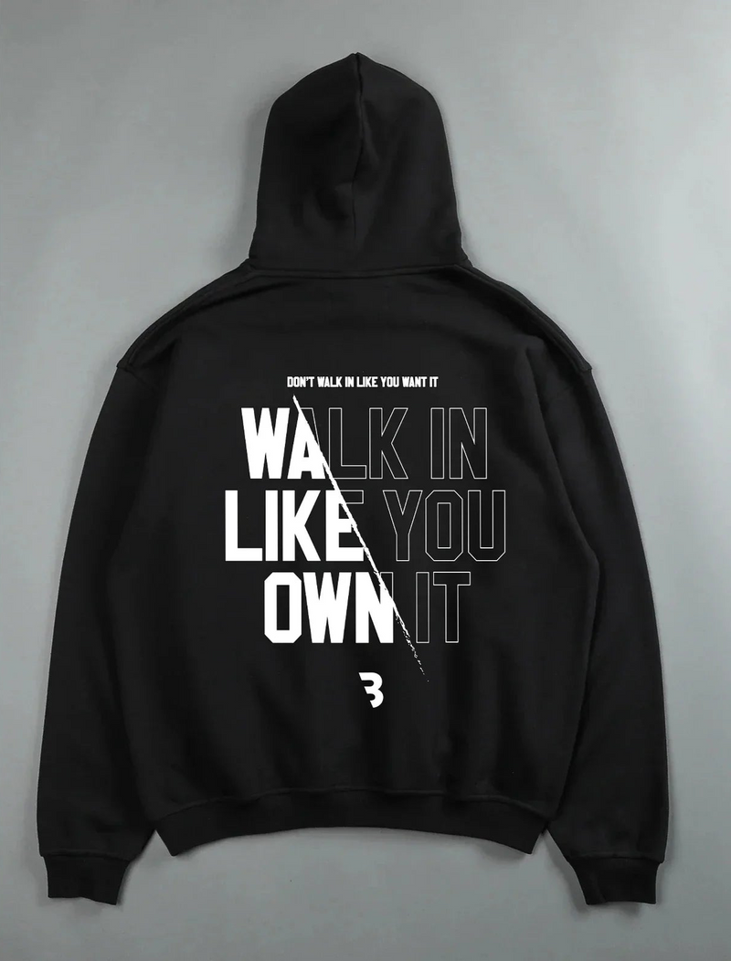 Walk Like You Own It Oversized Hoodie