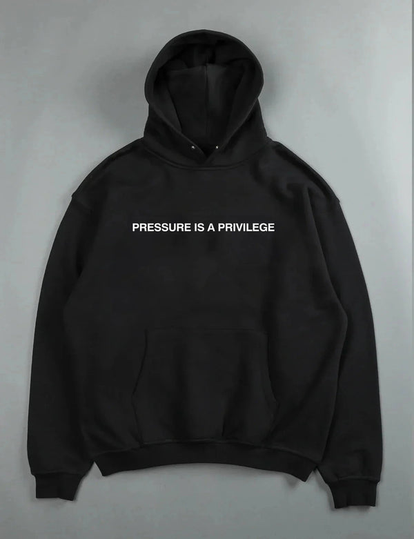 Pressure is a Privilege Oversized Hoodie