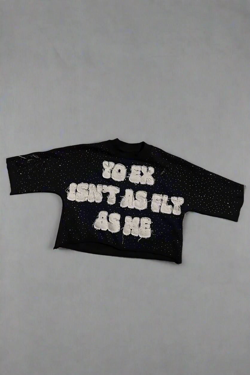 Yo Ex Isn't As Fly As Me Shirt