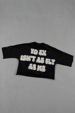 Yo Ex Isn't As Fly As Me Shirt